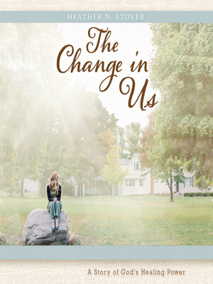 cover image of The Change in Us